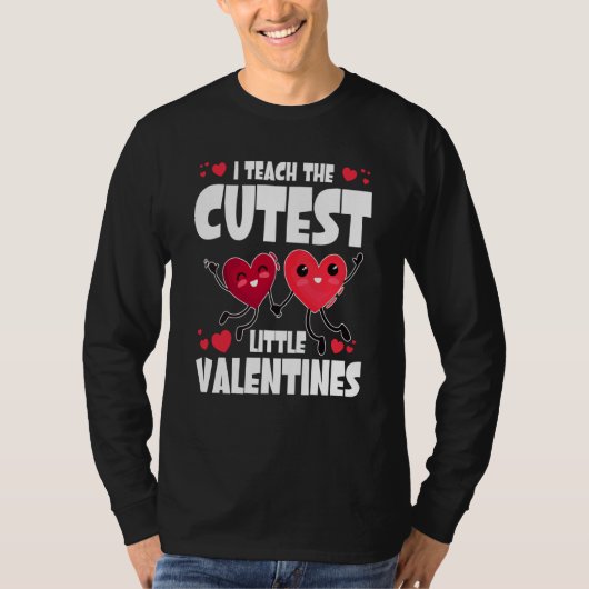 I Teach The Cutest Little Valentines Day Cute V Da Tシャツ (正面)