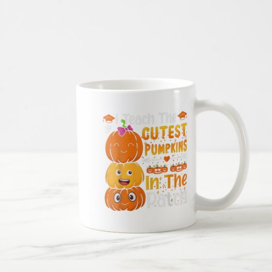 I Teach The Cutest Pumpkins Funny Halloween Teache コーヒーマグカップ (右)