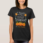 I Teach The Cutest Pumpkins In The Patch Teacher F Tシャツ (正面)