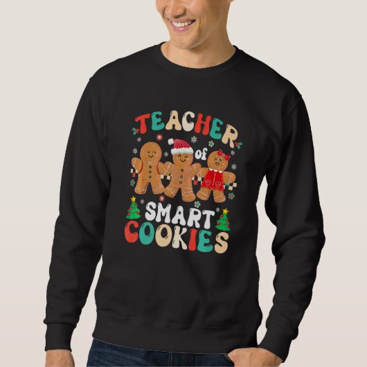 I Teach The Smartest Cookies Christmas Pajama Tea スウェットシャツ (正面)