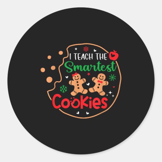 I Teach The Smartest Cookies Funny Christmas Xmas ラウンドシール (正面)