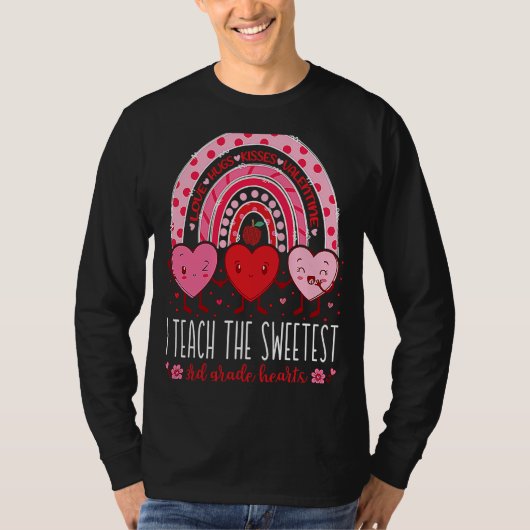 I Teach The Sweetest 3rd Grade Hearts Teachers Val Tシャツ (正面)