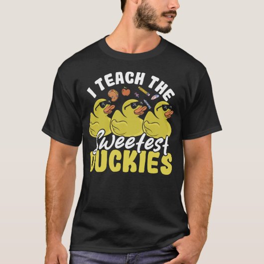 I Teach The Sweetest Duckies Teacher Rubber Duck Tシャツ (正面)