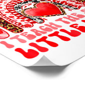 I Teach The Sweetest Little Heart Funny Valentine  ポスター (角)