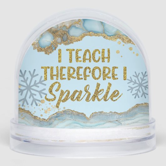 I Teach Therefore I Sparkle Best Teacher Ever (正面)