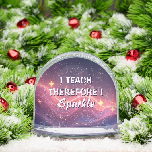 I Teach Therefore I Sparkle Best Teacher Ever (クリスマス)