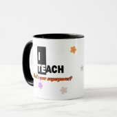 I Teach What’s Your Superpower Mug – Teacher Gift マグカップ (正面左)