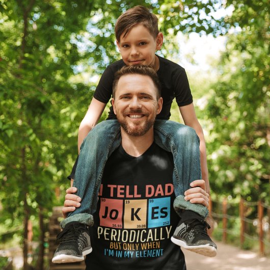 I Tell Dad Jokes Periodically Funny Dad Tシャツ