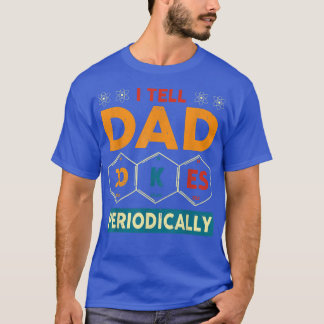 I Tell Dad Jokes Periodically Vintage Fathers Day Tシャツ