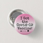I the 得 Covid-19ワクチンシンプルピンクグラデーション 缶バッジ (正面&裏面)