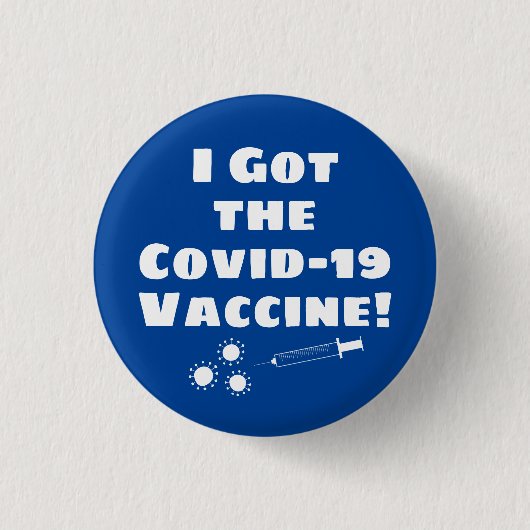 I the 得 Covid-19 Vaccine 予測できなシンプル Blue 缶バッジ (正面)