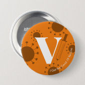 I the Covid-得19 Vaccine Bright Orange 缶バッジ (正面&裏面)