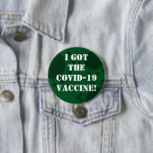 I the Covid-得19 Vaccine Dark Green 缶バッジ (インサイチュ)