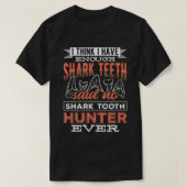I think I have enough  teeth  monsters sea predato Tシャツ (デザイン正面)