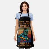 I Think To Myself What A Wonderful Weld Welding エプロン (着用した状態)