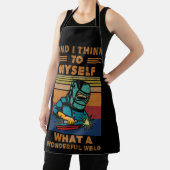 I Think To Myself What A Wonderful Weld Welding エプロン (インサイチュ)