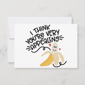 I Think You’re Very Appealing | Cute Banana Pun De 招待状