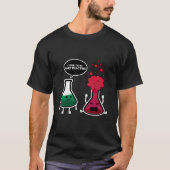 I Think You'Re Overreacting Chemistry Tシャツ (正面)