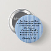 I Timothy 2:5-6神のボタン 缶バッジ (正面&裏面)