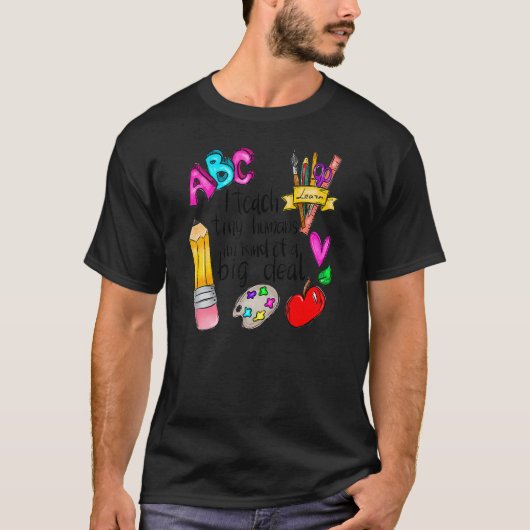 I Tiny 教え Humans先生ライフ先生教えズ Tシャツ (正面)