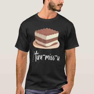 I Tira ミス・ユー 和風ティラミス Tシャツ