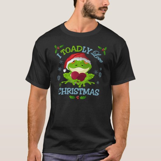 I Toadly愛クリスマスのTシャツ Tシャツ (正面)