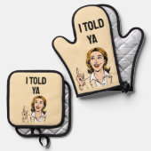 I Told Ya Oven Mitt & Pot Holder 鍋つかみ&鍋敷きセット (正面/裏面)