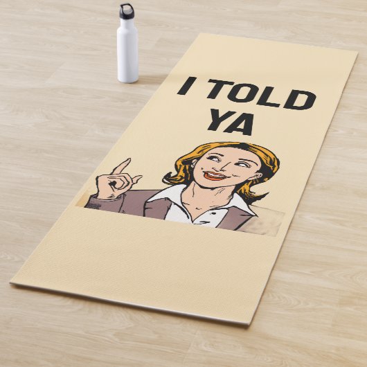 I Told Ya Yoga Mat ヨガマット (インサイチュ)