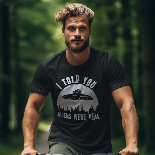 I Told you Aliens Were Real Funny Alien Tシャツ