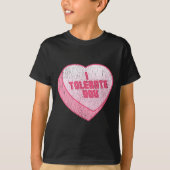 I Tolerate You Candy Heart Funny Valentine's Day  Tシャツ (正面)
