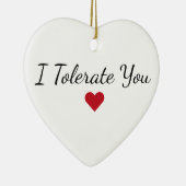 I Tolerate You - Custom Funny Couples Christmas セラミックオーナメント (右)