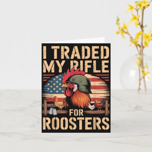 I Traded My Rifle For Roosters Veteran Chicken Far カード (黄色い花)