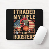 I Traded My Rifle For Roosters Veteran Chicken Far マウスパッド (マウス)