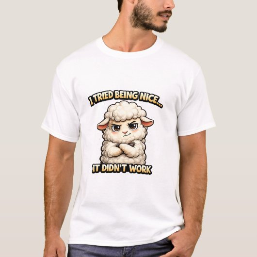 "I Tried Being Nice… It Didn’t Work" (Angry Sheep) Tシャツ (正面)
