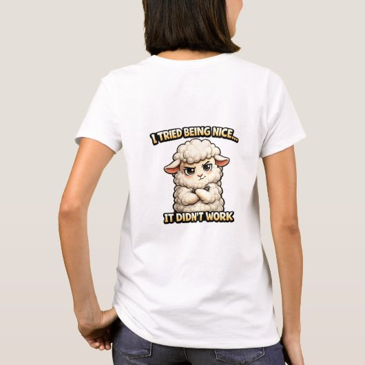"I Tried Being Nice… It Didn’t Work" (Angry Sheep) Tシャツ (裏面)
