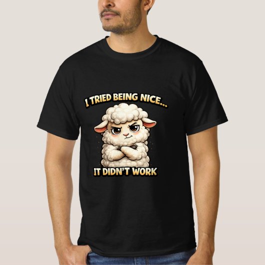 "I Tried Being Nice… It Didn’t Work" (Angry Sheep) Tシャツ (正面)