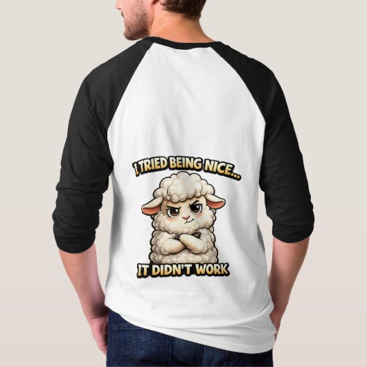 "I Tried Being Nice… It Didn’t Work" (Angry Sheep) Tシャツ (裏面)