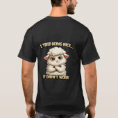 "I Tried Being Nice… It Didn’t Work" (Angry Sheep) Tシャツ (裏面)