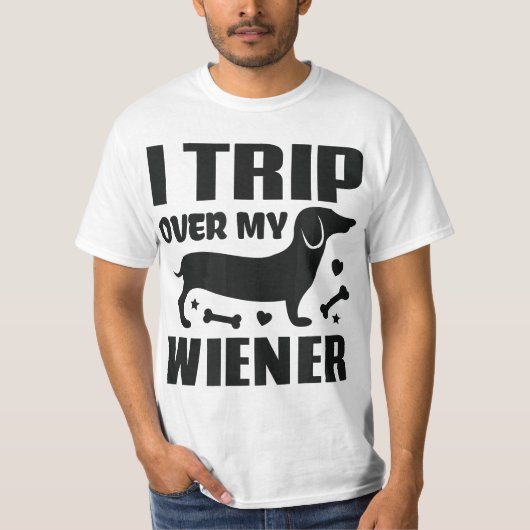 I Trip Over My Wiener Best friend Dog Lover Dachsh Tシャツ (正面)