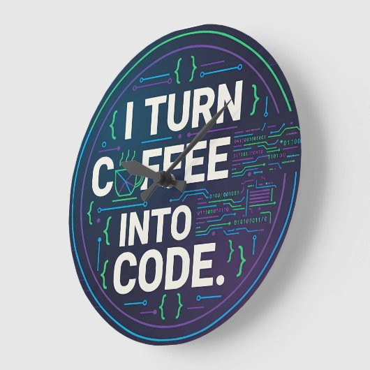 I Turn Coffee Into Code – Funny Progra ラージ壁時計 (傾斜)