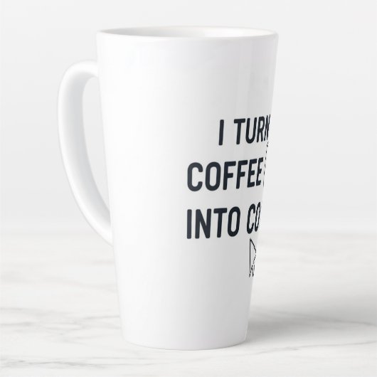 I Turn Coffee Into Code - Funny Programmer Quote カフェラテマグ (左アングル)