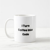 I Turn Coffee Into Code Mug – Funny Programmer Gif コーヒーマグカップ (左)