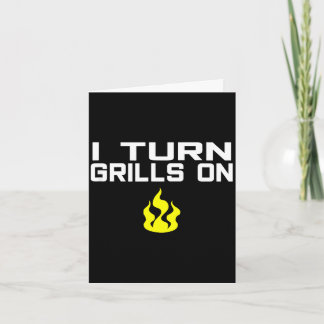 I turn grills on funny bbq grilling  カード