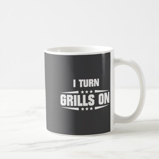 I Turn Grills On Funny Outdoor Cooking Quote  コーヒーマグカップ (右)