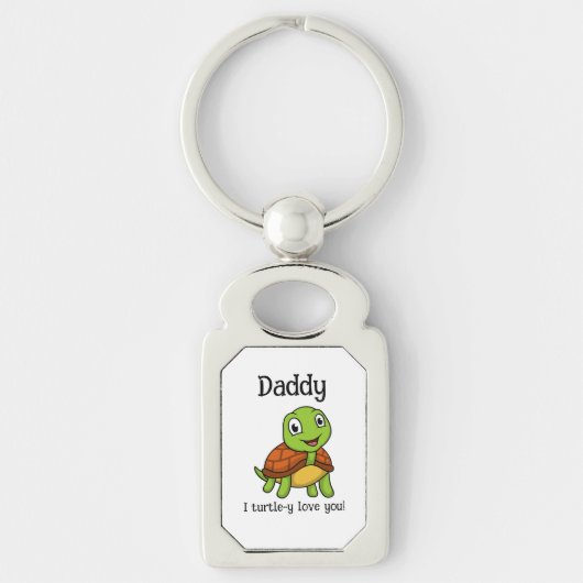 I Turtley Love You Daddy! Cute Father's Day Turtle キーホルダー (正面)