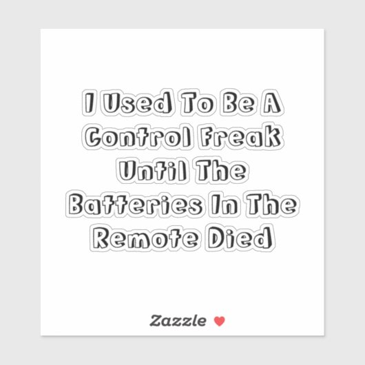 I Used To Be A Control Freak シール (シート)