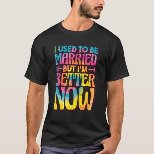 I Used To Be Married But Im Better Now, Break up D Tシャツ (正面)