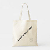 i-used-to-be-trouble! トートバッグ (裏面)