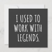 I USED TO WORK WITH LEGENDS 招待状 (正面)