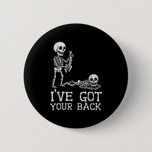 I’ve Got Your Back Skeleton Halloween Costume Funn 缶バッジ (正面)